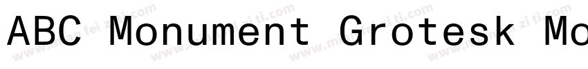 ABC Monument Grotesk Mono字体转换